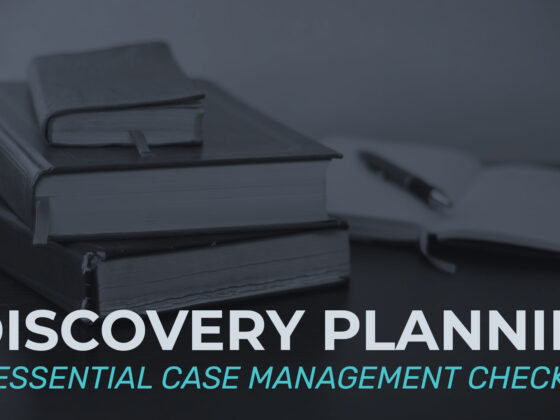 Ediscovery Checklist: Case Management