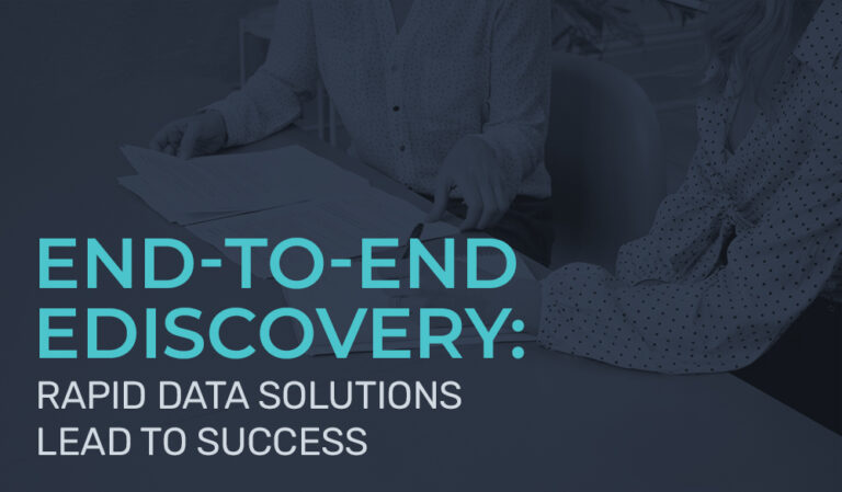 Expedited Ediscovery: Rapid Data Solutions Lead to Success