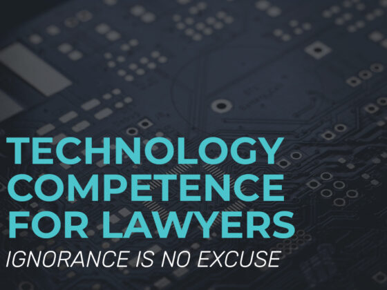 Technology for lawyers: Ignorance is no excuse
