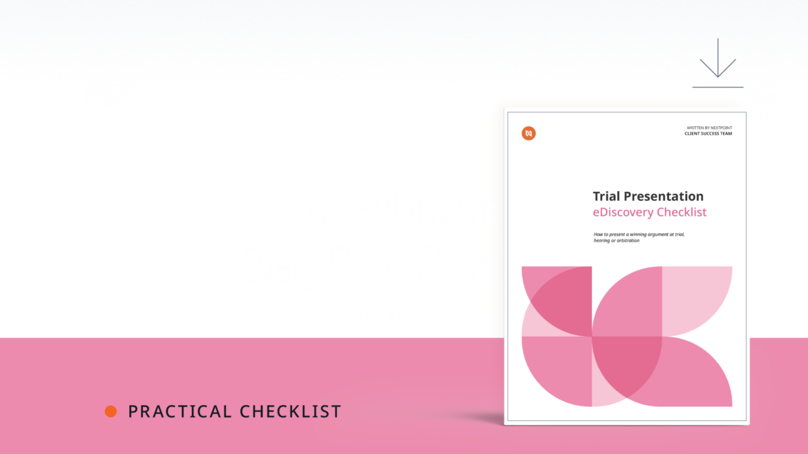 Trial Presentation Checklist for litigators